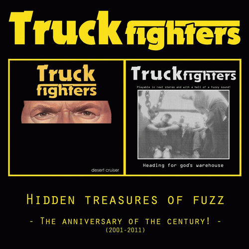 Truckfighters : Hidden Treasure of Fuzz Truckfighters : Hidden Treasure of Fuzz
